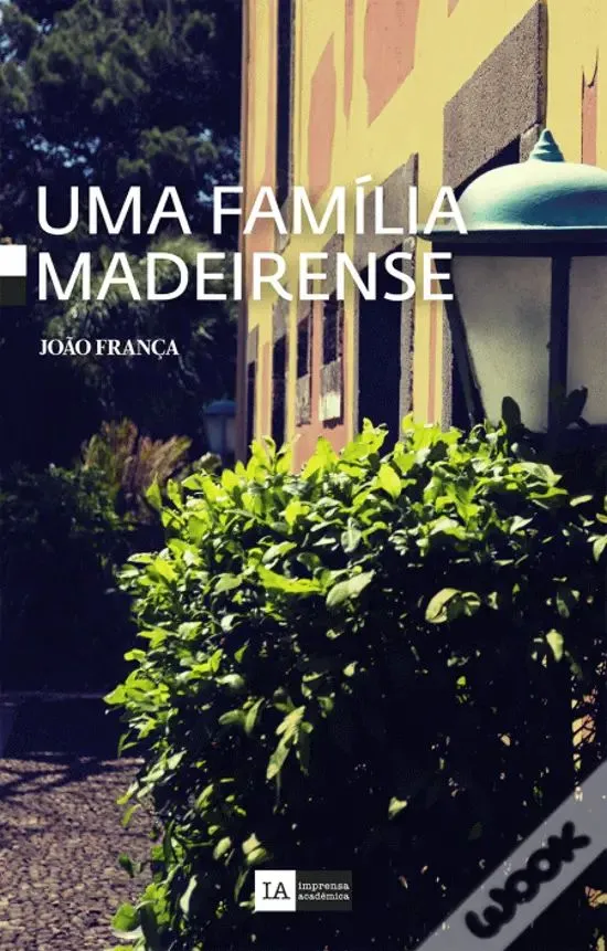 REPOST: Uma Família Madeirense – João França